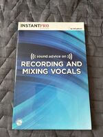 Vends livre Sound Advice on Recording and Mixing Vocals - 10 €